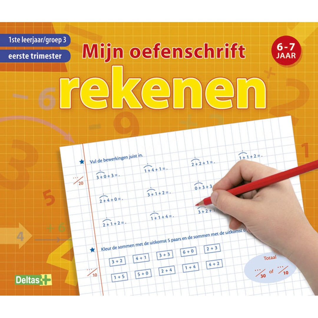 mijn oefenschrift rekenen eerste trimester - 1ste leerjaar/groep3