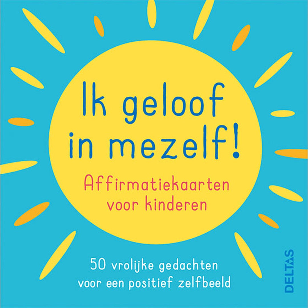 ik geloof in mezelf ! - affirmatiekaarten voor kinderen