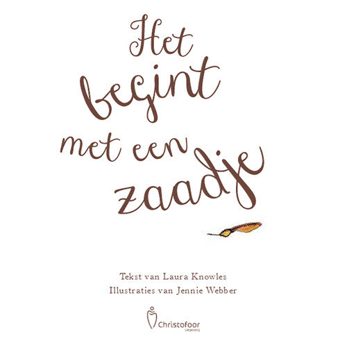 uitgeverij christofoor het begint met een zaadje | 1668899 | 1
