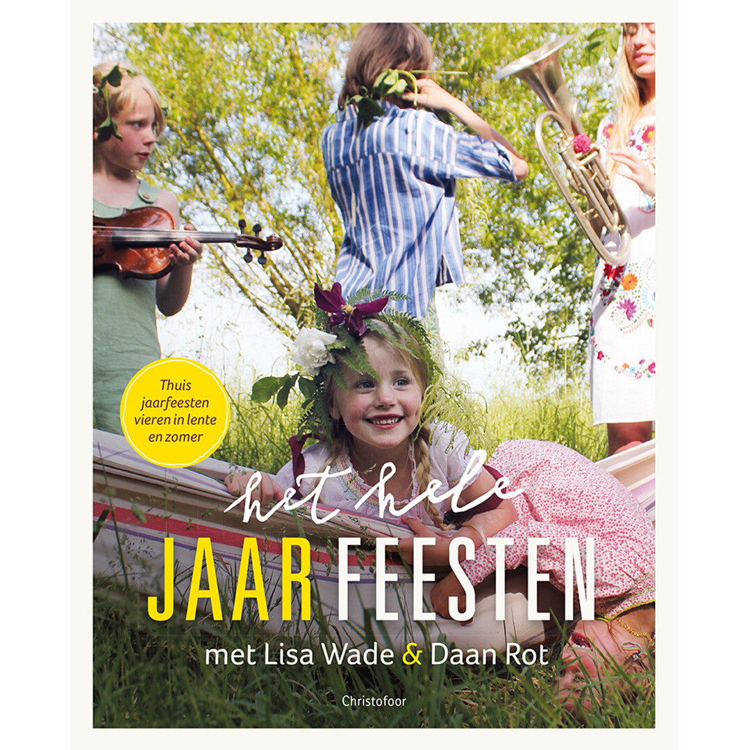 uitgeverij christofoor het hele jaar feesten - lente en zomer | 1668861 | 0