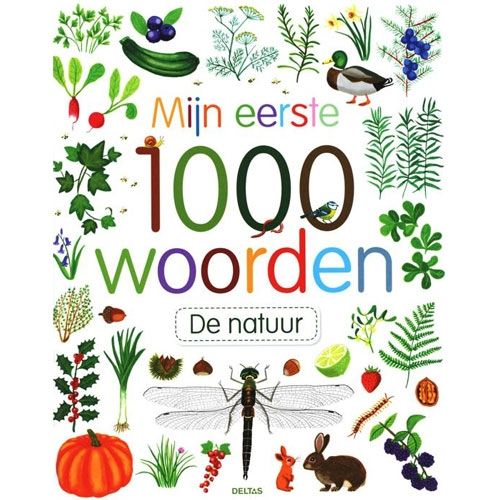 uitgeverij deltas mijn eerste 1000 woorden - de natuur | 0406829 | 0