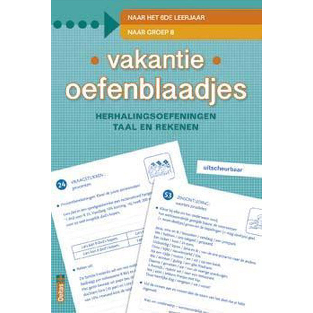 uitgeverij deltas vakantie oefenblaadjes - naar groep 8  | 0640315 | 0