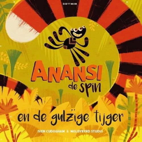 uitgeverij gottmer anansi de spin en de gulzige tijger | 1607240 | 0