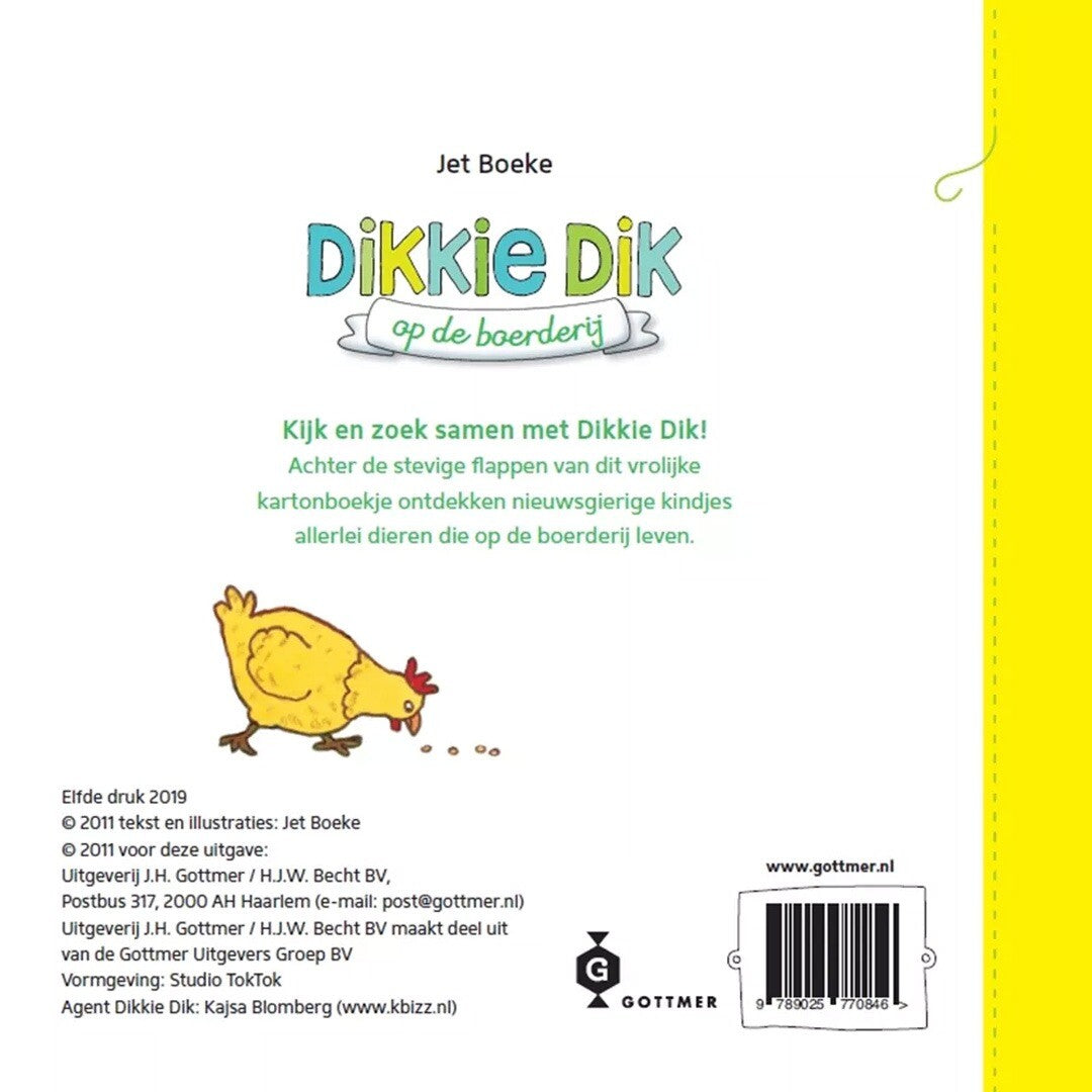 uitgeverij gottmer flapjesboek dikkie dik op de boerderij | 1607084 | 1