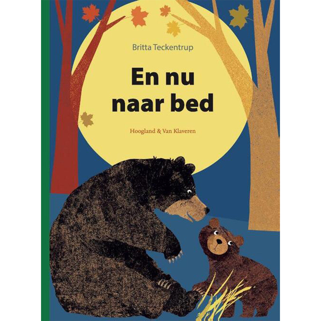uitgeverij hoogland & van klaveren en nu naar bed | 1477422 | 0