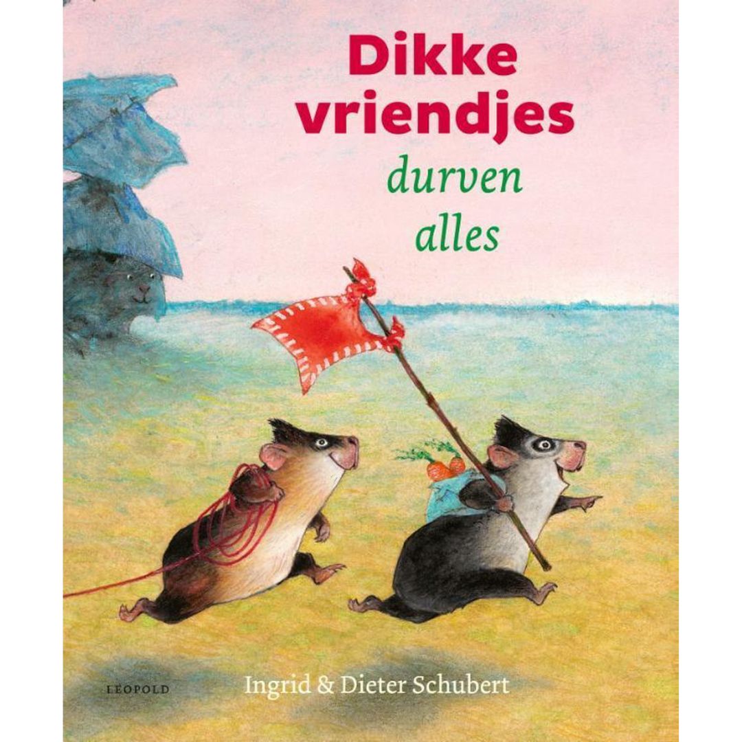 uitgeverij leopold dikke vriendjes durven alles | 1618058 | 0