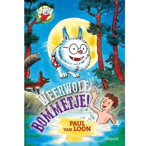 uitgeverij leopold dolfje weerwolfje: weerwolfbommetje! | 1617784 | 0