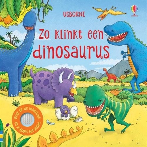 uitgeverij usborne geluidenboek zo klinkt een dinosaurus | 1708141 | 0