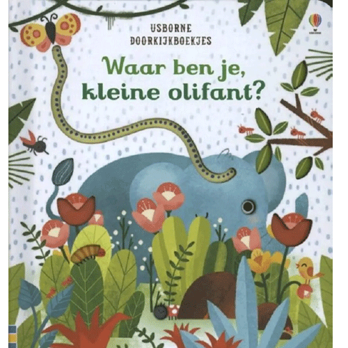 uitgeverij usborne kartonboekje waar ben je kleine olifant?  | 1704381 | 0