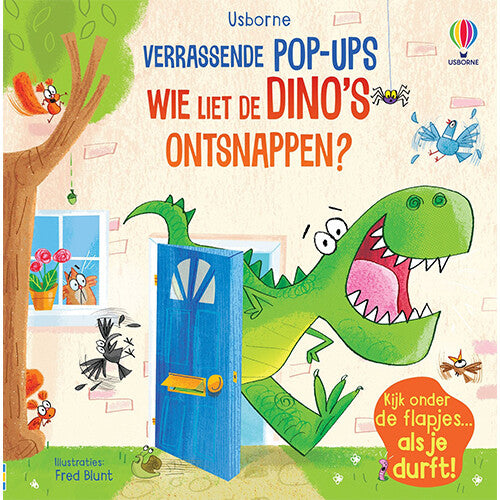 uitgeverij usborne pop-upboek wie liet de dino's ontsnappen? | 1700292 | 0