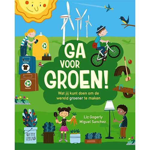 uitgeverij witte leeuw ga voor groen! | 1610116 | 0