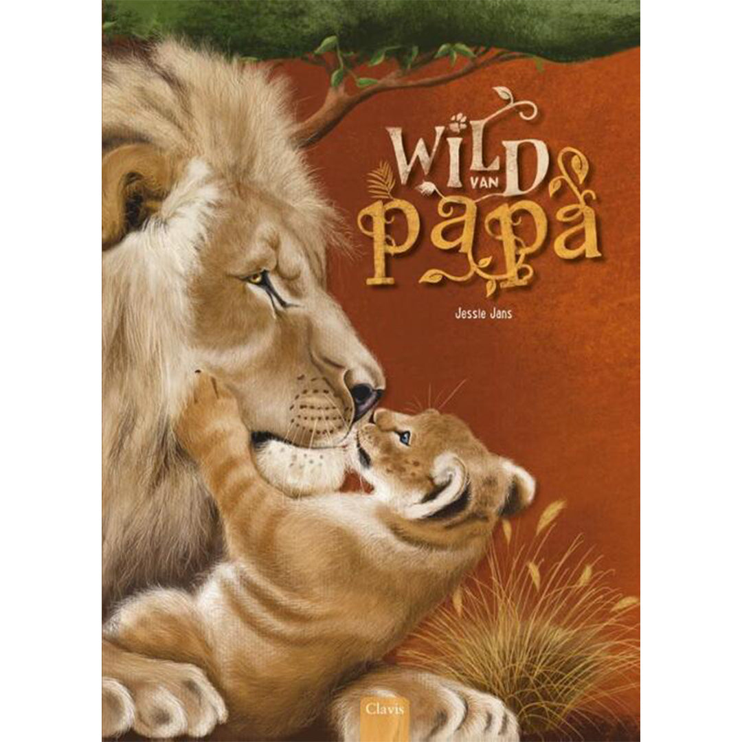 uitgeverij clavis prentenboek wild van papa | 9789044853681 | 1