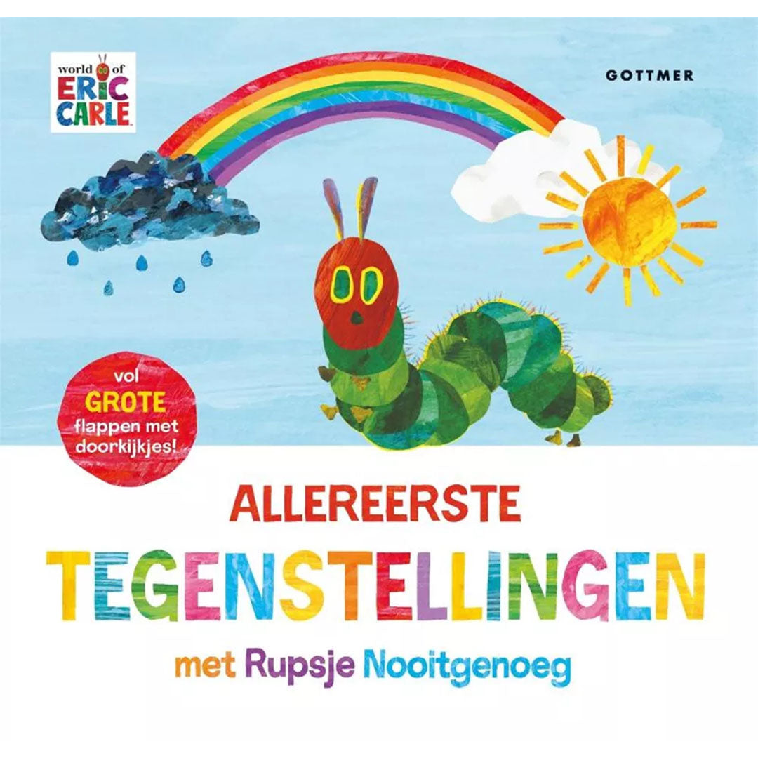 uitgeverij gottmer allereerste tegenstellingen met rupsje nooitgenoeg | GOT1608248 | 