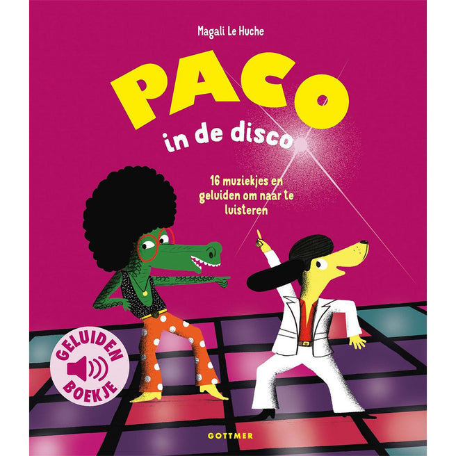uitgeverij gottmer geluidenboek paco in de disco | 1608334 | 