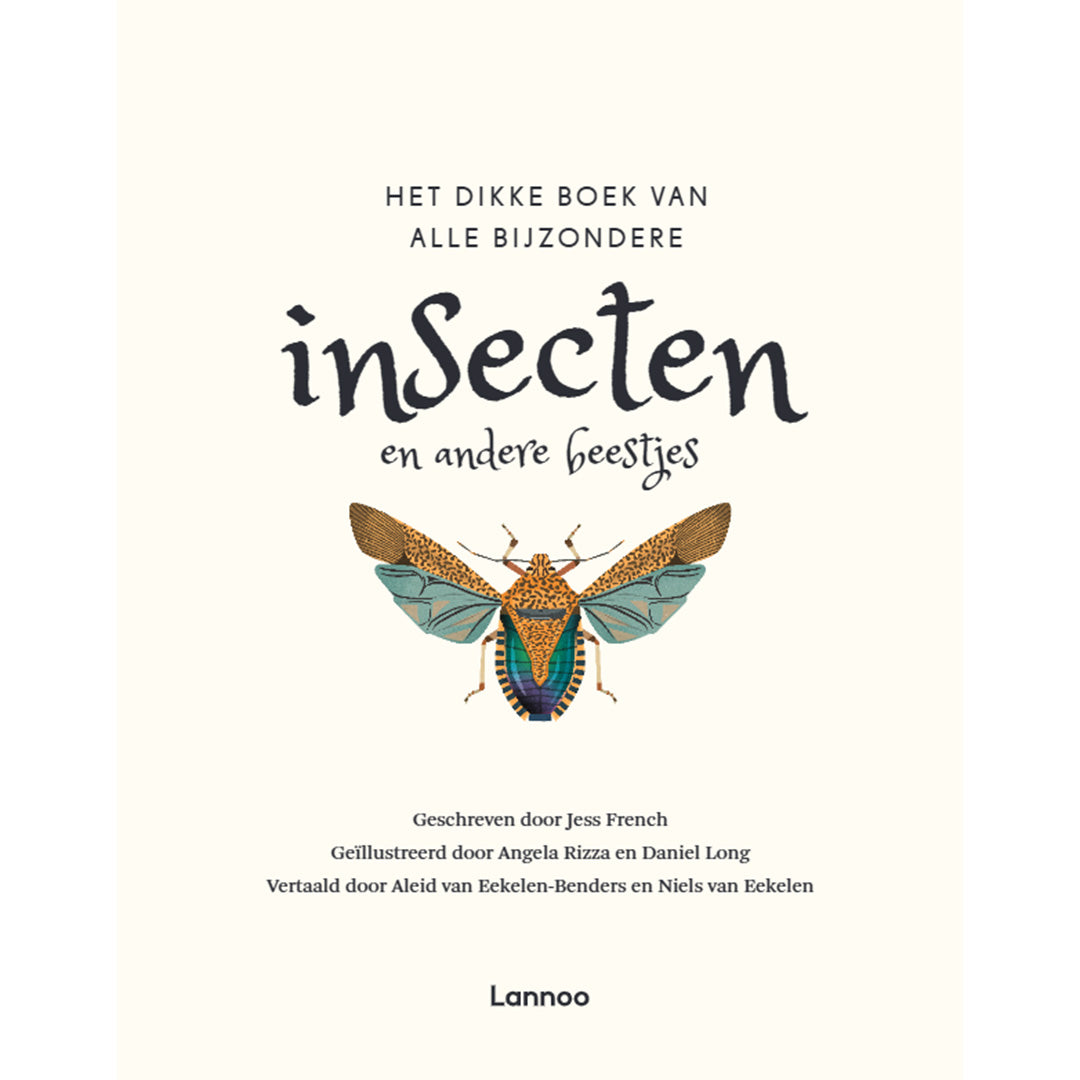 uitgeverij lannoo het dikke boek van alle bijzondere insecten en andere beestjes | 1556138 | 2