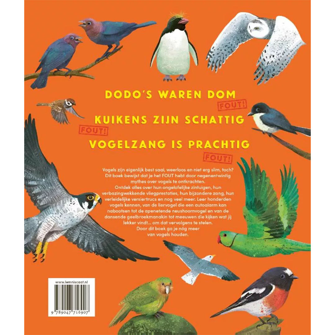 uitgeverij lemniscaat alles wat je weet over vogels is fout! | 1631690 | 6