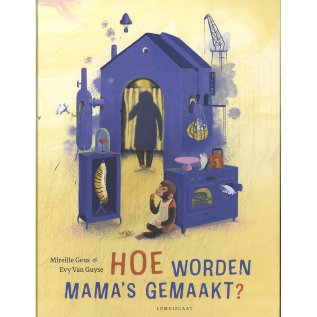 uitgeverij lemniscaat hoe worden mama's gemaakt?