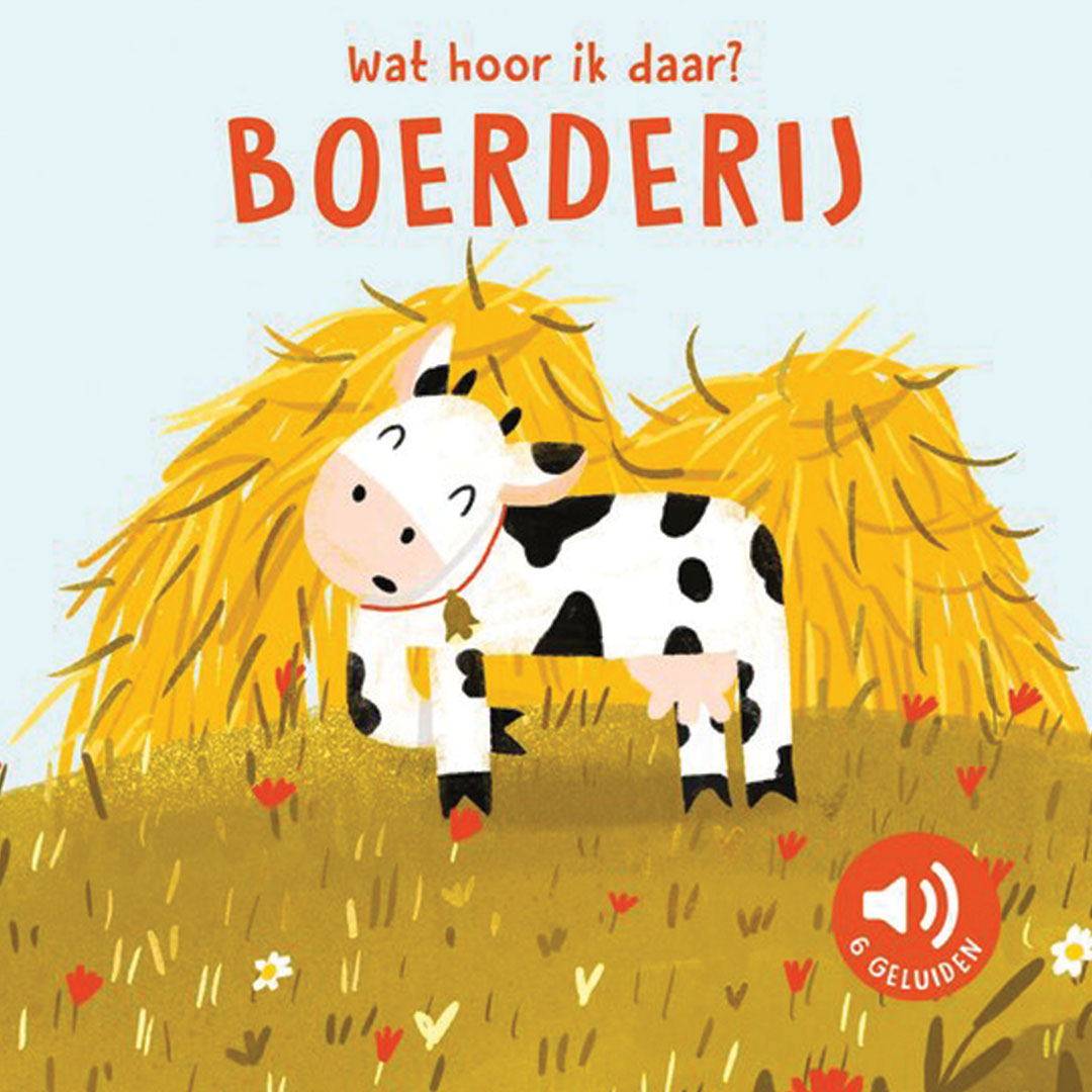 uitgeverij rebo geluidenboek boerderij wat hoor ik daar?